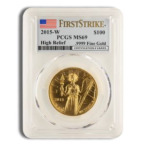 2015-W 1 Oz Liberty High Relief Gold Coin - PCGS MS69