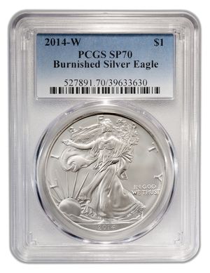 2014-W Burnished Silver Eagle PCGS SP70