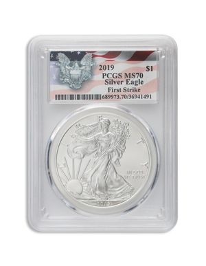 2019 Silver American Eagle - PCGS MS70 (First Strike)